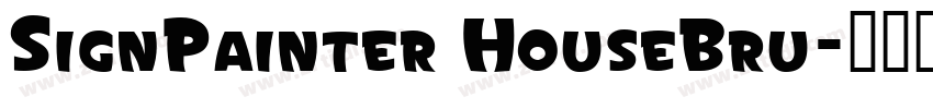 SignPainter HouseBru字体转换